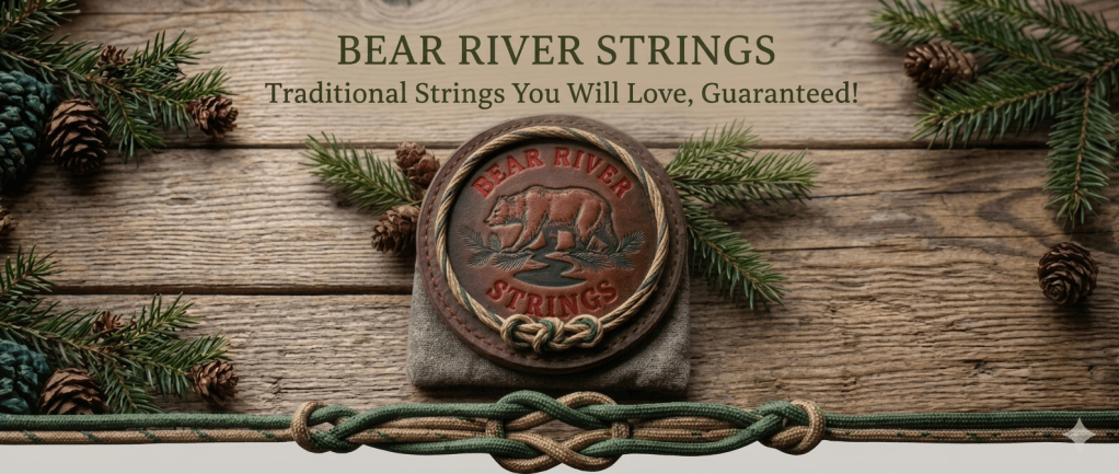 Bear River Traditional Bowstrings Custom Built Traditional Bowstrings